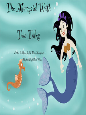 cover image of The Mermaid with Two Tales